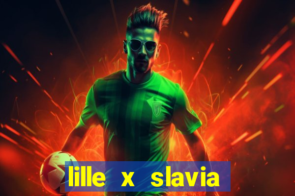 lille x slavia praga palpite